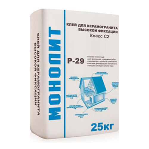 Клей для плитки и керамогранита Монолит Р-29 С2 высокой фиксации 25 кг